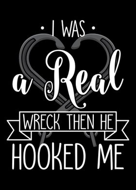 I Was A Real Wreck Then He