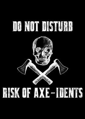 Do Not Disturb Axe Idents