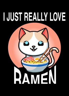 I Really Love Ramen Kawaii