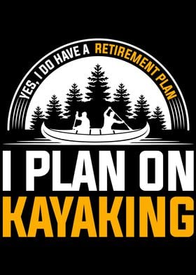 Retirement Kayak Canoe