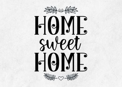 Home Sweet Home Quote