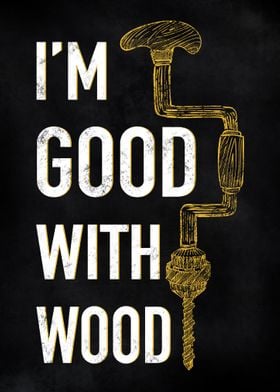 Funny Wood Woodworking Pun