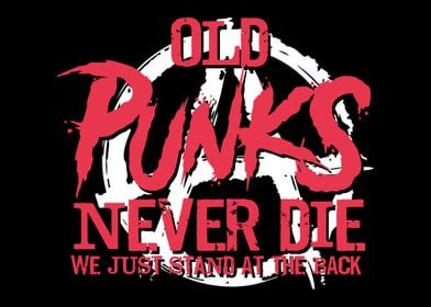 Old Punks Never Die