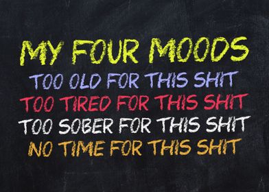 Funny Quote Four Moods