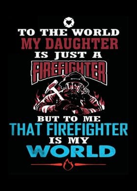 Proud To Be A Firefighter