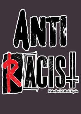 Anti Racists 
