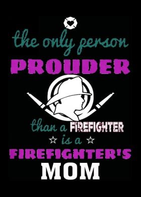 Proud To Be A Firefighter