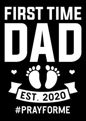 First Time Dad Est 2020