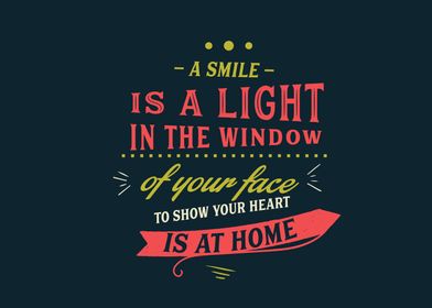 A smile is a light 