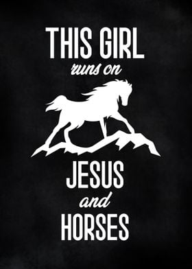 Girl Loves Jesus And Horse