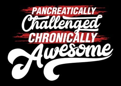 Pancreatically Challenged