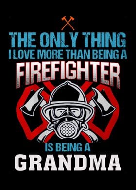 Proud To Be A Firefighter