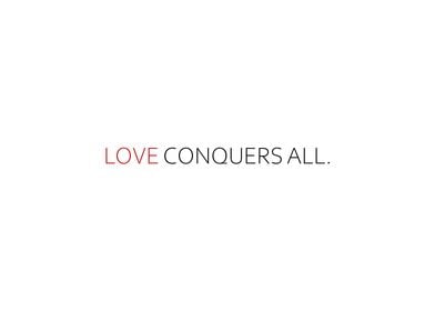 Love Conquers All