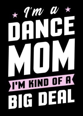 Dance Mom