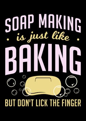 Soap Making Is Like Baking