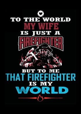 Proud To Be A Firefighter