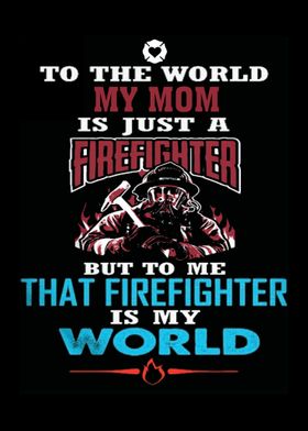 Proud To Be A Firefighter