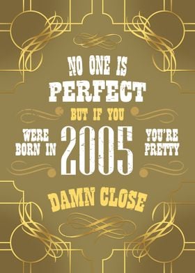 2005 No One is Perfect