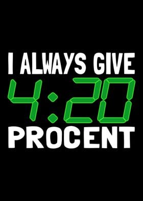 Cannabis Weed THC 420 420