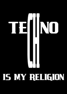 Techno Is My Religion