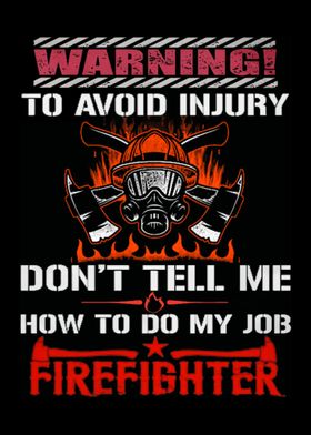 Proud To Be A Firefighter