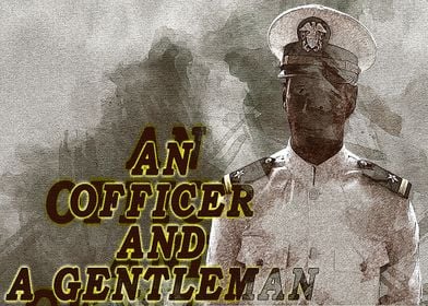 An officer and a gentleman