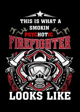 Proud To Be A Firefighter