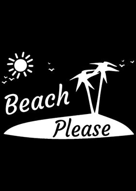 Beach Please Summer