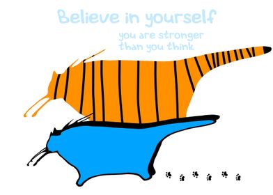 Believe in yourself