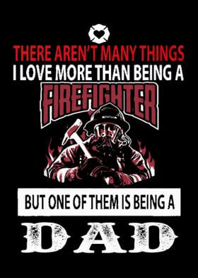 Proud To Be A Firefighter