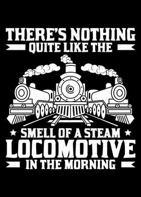 Smell Of Steam Locomotive