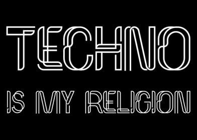 Techno Is My Religion