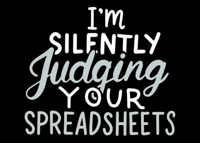 I Am Silently Judging Your