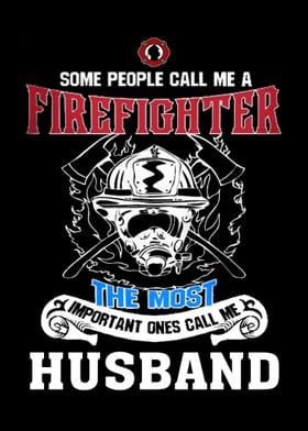 Proud To Be A Firefighter