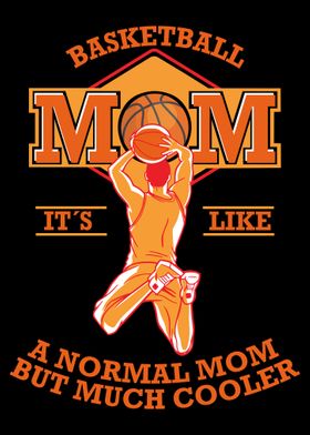 Basketball Player Mom Gift