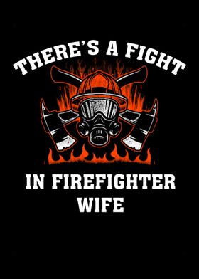 Proud To Be A Firefighter