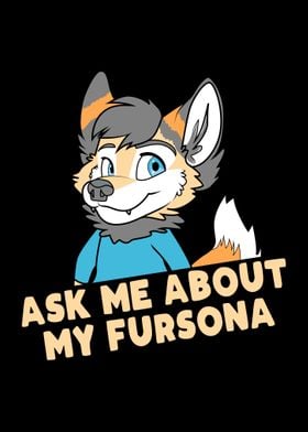 Ask Me About My Fursona