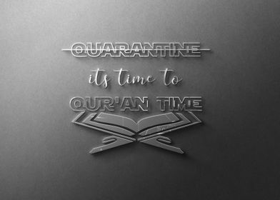 QUARANTINE its QURAN TIME