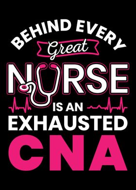 Behind every great nurse i