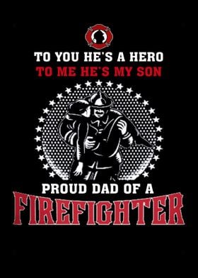 Proud To Be A Firefighter