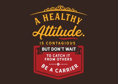 A healthy attitude 