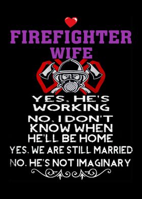 Proud To Be A Firefighter