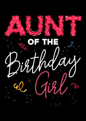 Aunt of the Birthday Girl 