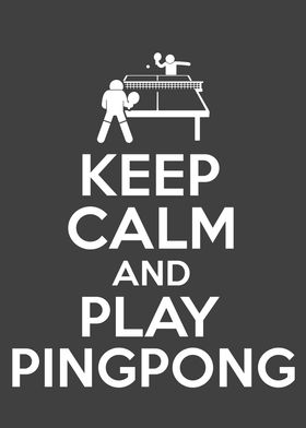 Keep Calm Ping Pong