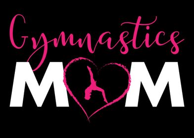 Gymnastics Mom  Gymnastic