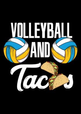 Volleyball And Tacos