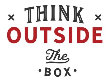 Think outside the box