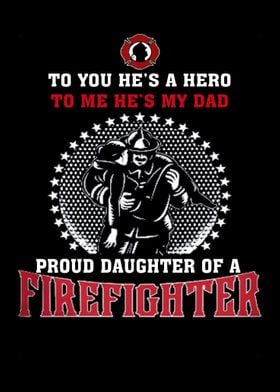 Proud To Be A Firefighter