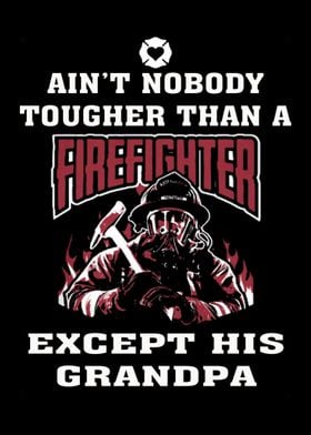 Proud To Be A Firefighter