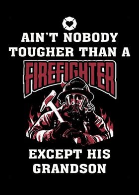 Proud To Be A Firefighter